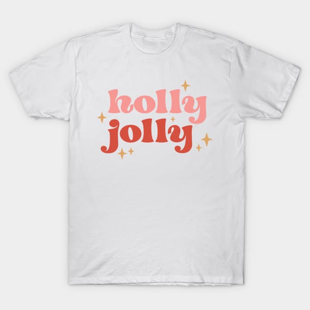 Holly jolly holidays design T-Shirt by kuallidesigns